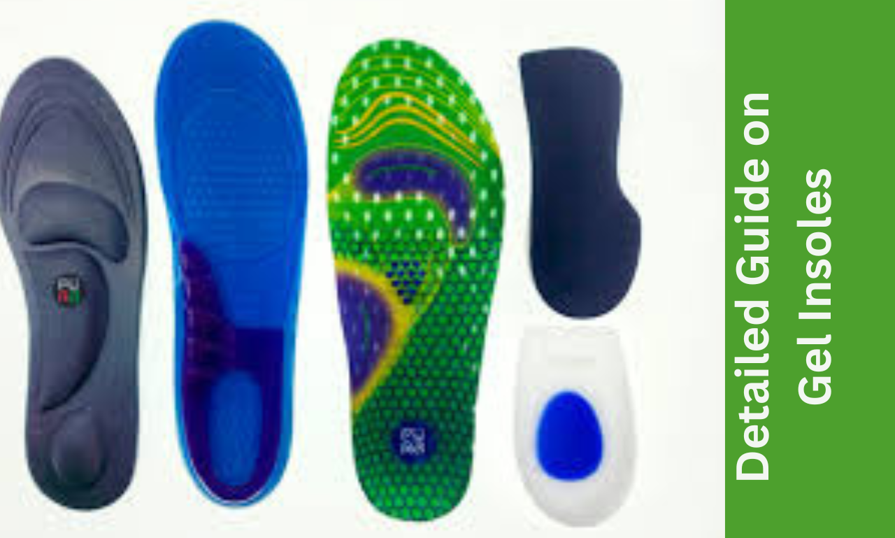 what are Gel Insoles?