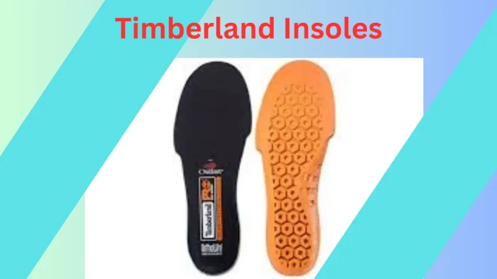 Timberland Insoles