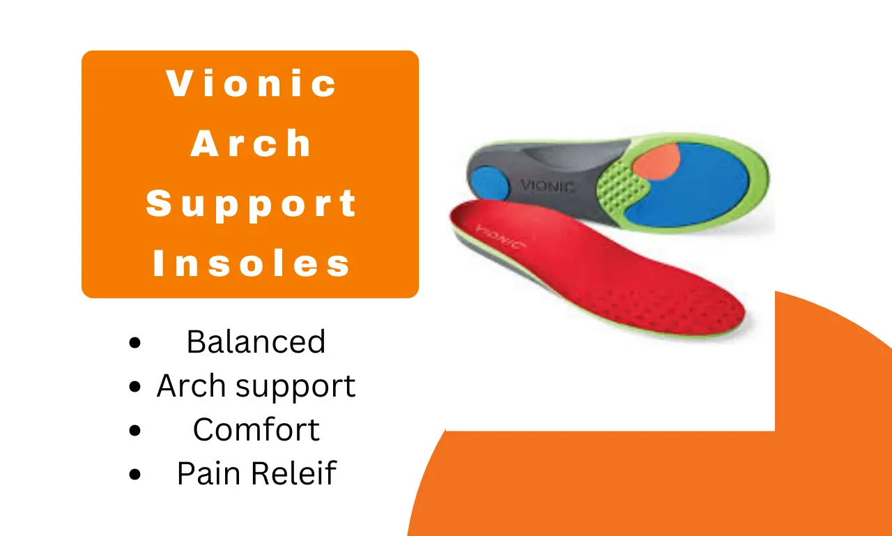 Vionic Arch Support Insoles